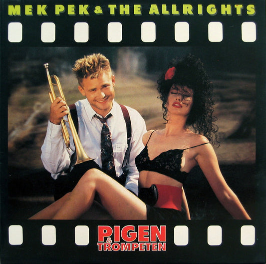 Mek Pek & The Allrights : Pigen & Trompeten (LP, Album)