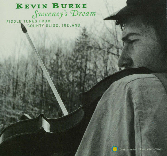 Kevin Burke (2) : Sweeney's Dream (Fiddle Tunes From County Sligo, Ireland) (CD, Album, RE)