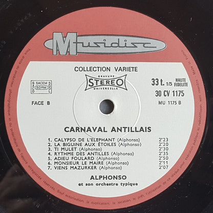 Alphonso Et Son Orchestre Typique Antillais : Carnaval Antillais (LP, Comp, RE)