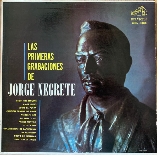 Jorge Negrete Con La Marimba Panamericana Y Orquesta : Las Primeras Grabaciones de Jorge Negrete (LP, Album, Mono)