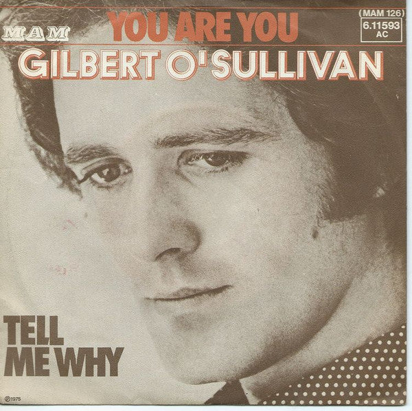 Gilbert O'Sullivan : You Are You (7", Single)