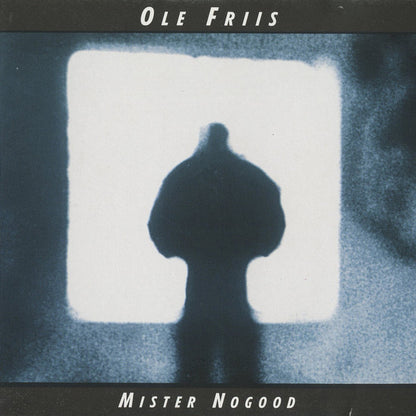 Ole Friis : Mister NoGood (CD, Album)