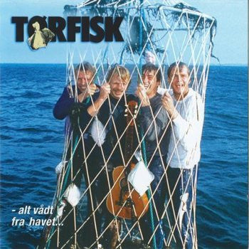 Tørfisk : - Alt Vådt Fra Havet... (CD, Album)