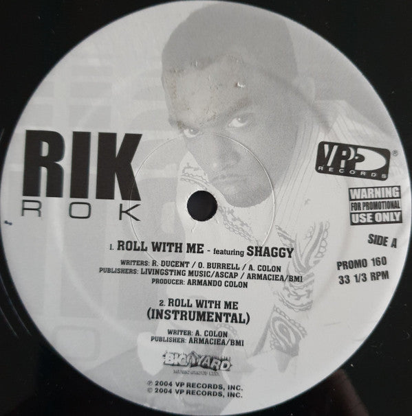 Rik Rok Featuring Shaggy : Roll With Me (12")