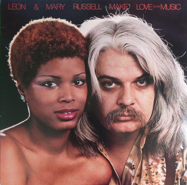 Leon & Mary Russell : Make Love To The Music (LP, Album, Pit)