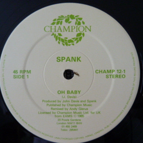 Spank (2) : Oh Baby (12")