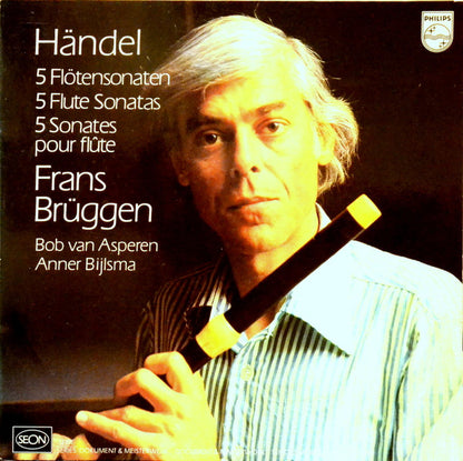 Georg Friedrich Händel – Frans Brüggen, Bob van Asperen, Anner Bylsma : 5 Flötensonaten = 5 Flute Sonatas = 5 Sonates Pour Flûte (LP)