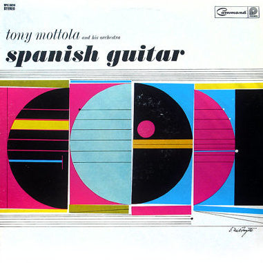 Tony Mottola And His Orchestra : Spanish Guitar (LP, Album, RE)