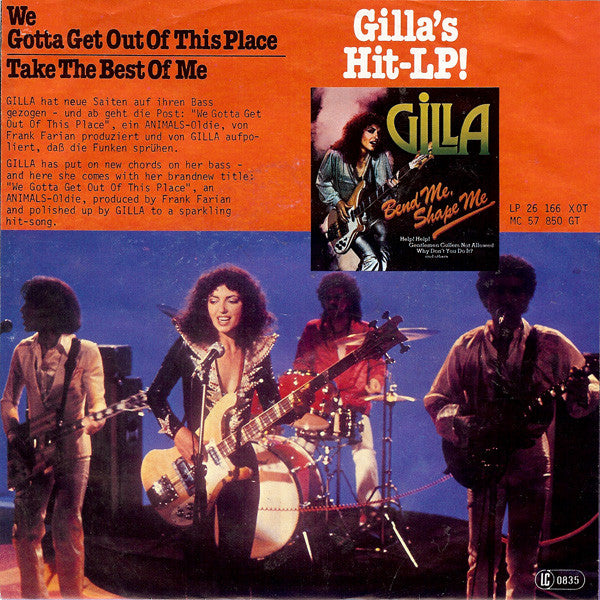 Gilla : We Gotta Get Out Of This Place (7", Single)