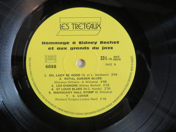 Sidney Bechet : Hommage À Sidney Bechet Et Aux Grands Du Jazz (LP, Comp)