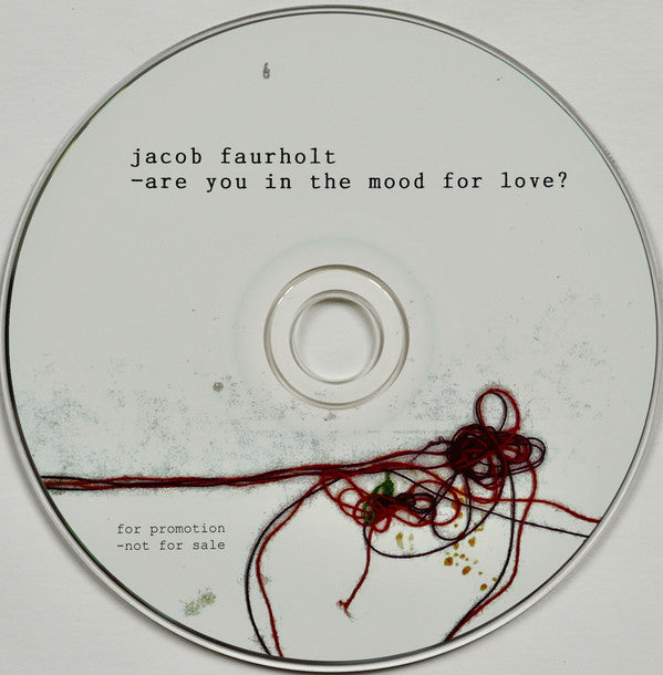 Jacob Faurholt : Are You In The Mood For Love ? (CD, Album)