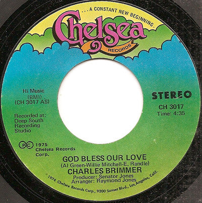 Charles Brimmer : God Bless Our Love (7", Styrene)