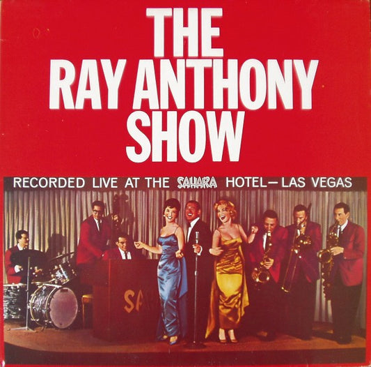 Ray Anthony : The Ray Anthony Show (LP, Album, RE)