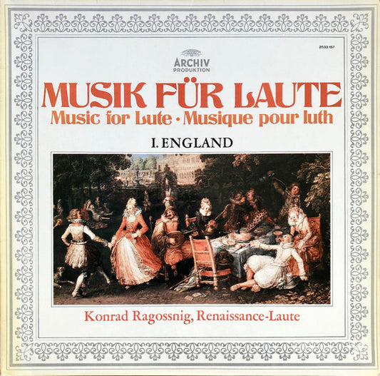 Konrad Ragossnig : Musik Für Laute: I. England (LP)