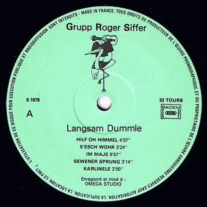 Grupp Roger Siffer : Langsam Dummle (LP, Album, RE)