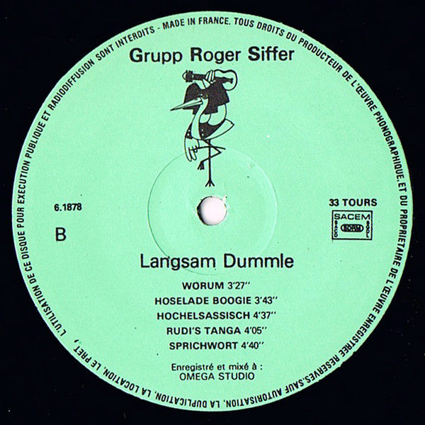 Grupp Roger Siffer : Langsam Dummle (LP, Album, RE)