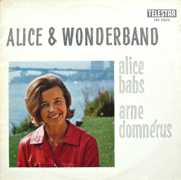 Alice Babs, Arne Domnérus : Alice & Wonderband (LP, Album, RE)