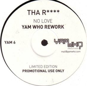 Tha' Rayne : Didn't You Know? (Yam Who Rework) (12", Ltd, Promo, Unofficial)