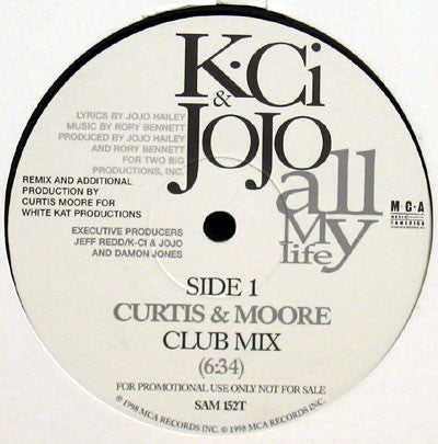 K-Ci & JoJo : All My Life (Curtis & Moore Remix) (12", Promo)