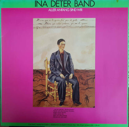 Ina Deter Band : Aller Anfang Sind Wir (LP, Album)