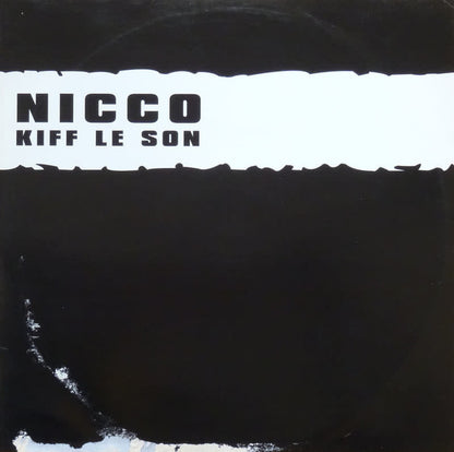 Nicco (6) : Kiff Le Son (12")