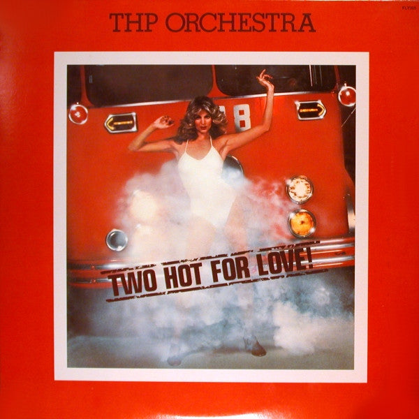 THP Orchestra : Two Hot For Love (LP, Album, Pin)