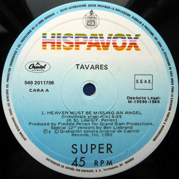 Tavares : Heaven Must Be Missing An Angel (Irresistible Angel Mix) (12")