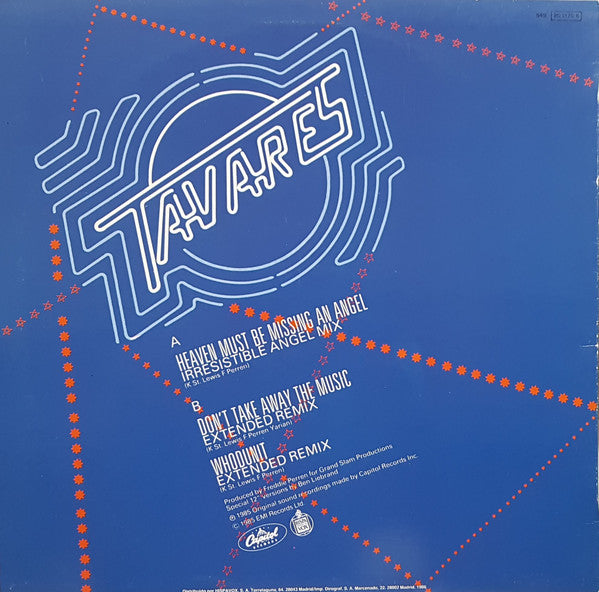 Tavares : Heaven Must Be Missing An Angel (Irresistible Angel Mix) (12")