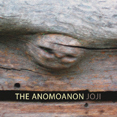 The Anomoanon : Joji (LP)