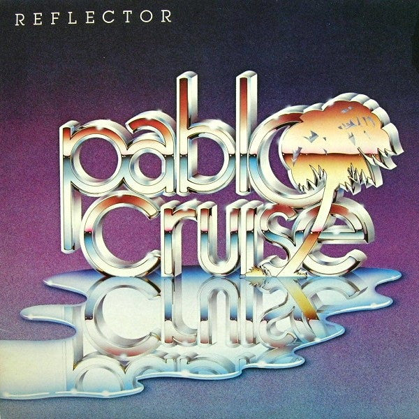 Pablo Cruise : Reflector (LP, Album)