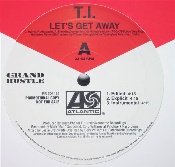 T.I. : Let's Get Away (12", Promo)