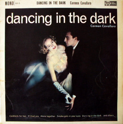 Carmen Cavallaro : Dancing In The Dark (LP, Album, Mono, RE)