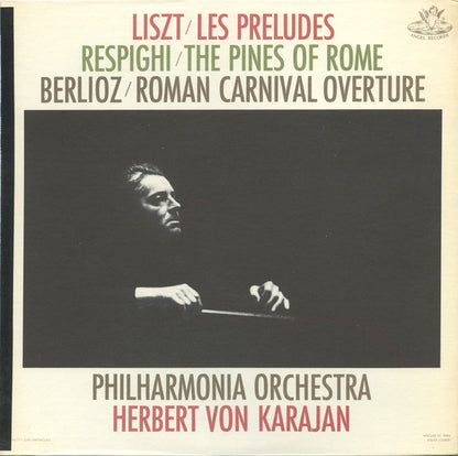 Franz Liszt, Ottorino Respighi, Hector Berlioz, Philharmonia Orchestra, Herbert von Karajan : Les Preludes - The Pines Of Rome - Roman Carnival Overture (LP)