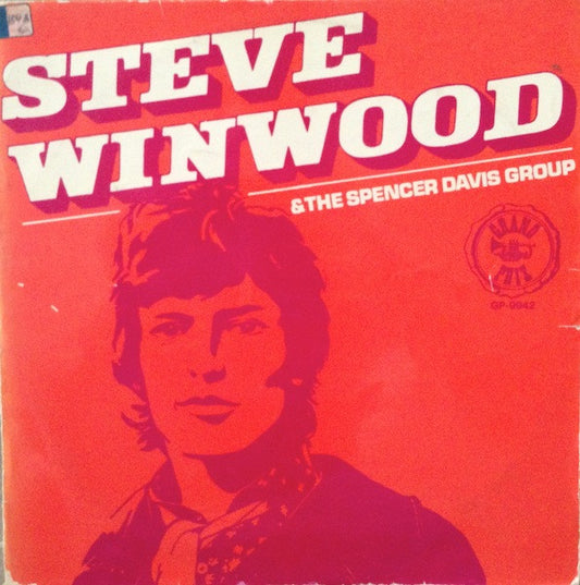 Steve Winwood & The Spencer Davis Group : Steve Winwood & The Spencer Davis Group (LP, Comp)