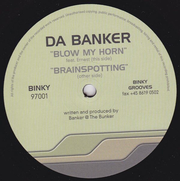 Da Banker : Blow My Horn (12")