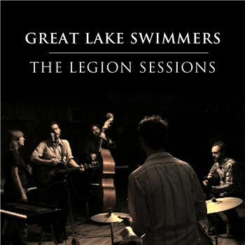 Great Lake Swimmers : The Legion Sessions (CD, EP)