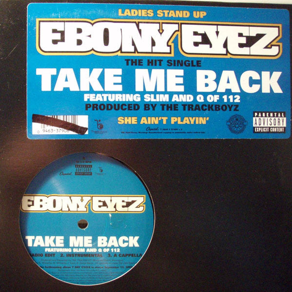 Ebony Eyez : Take Me Back / Drop It (12")