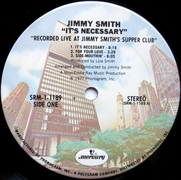 Jimmy Smith : It's Necessary (LP, Album)