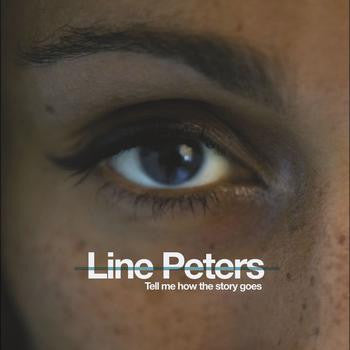 Line Peters : Tell Me How The Story Goes (CD, Album)