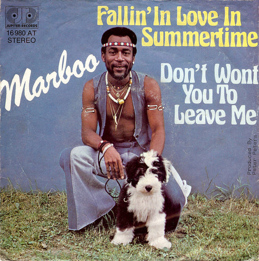 Marboo Whisnant : Fallin' In Love In Summertime / Don't Wont You To Leave Me (7", Single)