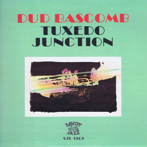 Dud Bascomb : Tuxedo Junction (LP, RM)