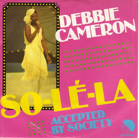 Debbie Cameron : So-Lé-La (7", Single)