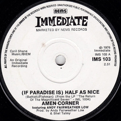 Amen Corner Featuring Andy Fairweather-Low : (If Paradise Is) Half As Nice (7", Single)