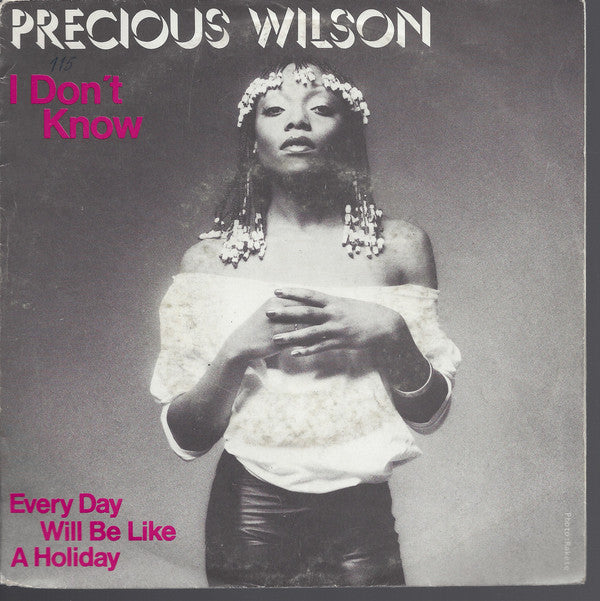 Precious Wilson : I Don't Know (7")