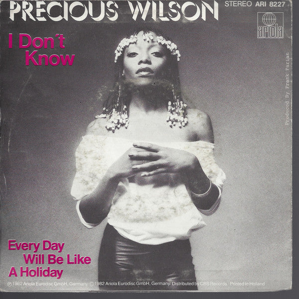 Precious Wilson : I Don't Know (7")