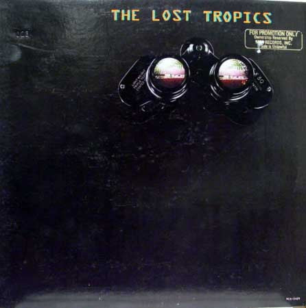 The Lost Tropics : The Lost Tropics (LP, Album)