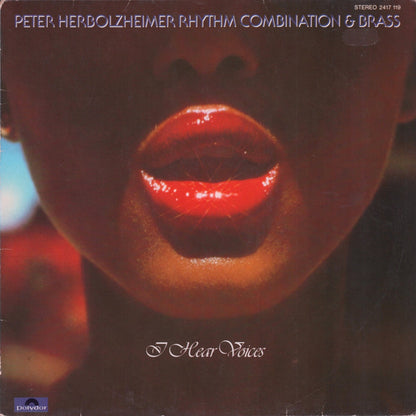 Peter Herbolzheimer Rhythm Combination & Brass : I Hear Voices (LP, Album)