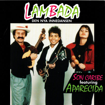 Son Caribe Featuring Aparecida (2) : Lambada (7", Single)