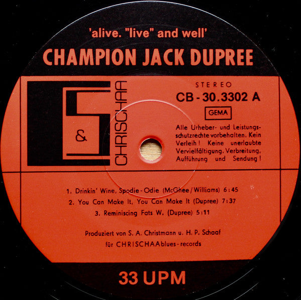 Champion Jack Dupree : Alive, "Live" And Well - (Oh Lord, What Have I Done ...) (LP)