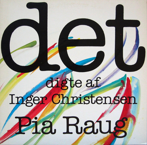 Pia Raug : det (Digte Af Inger Christensen) (LP, Album)